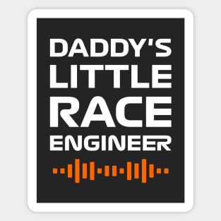 Daddy's Little Race Engineer F1 Kids Design Magnet